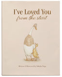 I've Loved You from the Start: A Tender Story of Unconditional Love (Tabitha Paige Children's Book Series)