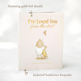 I've Loved You from the Start: A Tender Story of Unconditional Love (Tabitha Paige Children's Book Series)