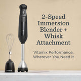 Vitamix 2-Speed Immersion Blender + Whisk Attachment, Professional-Grade Hand Blender with 350-Watt Motor and Stainless-Steel Blade, Black
